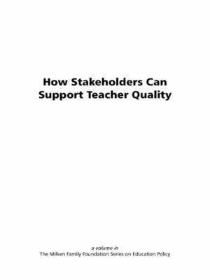 cover image of How Stakeholders Can Support Teacher Quality